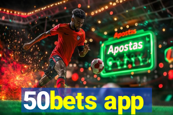 50bets app